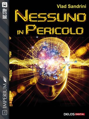 cover image of Nessuno in pericolo